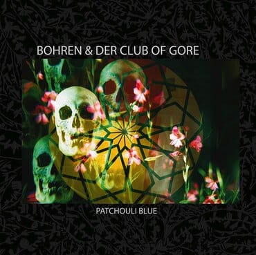 New Vinyl Bohren Und Der Club Of Gore - Patchouli Blue 2LP NEW 10019040