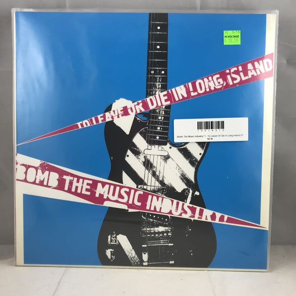 New Vinyl Bomb The Music Industry! - To Leave Or Die In Long Island LP NEW 10014310