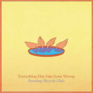 New Vinyl Bombay Bicycle Club - Everything Else Has Gone Wrong LP NEW 10018736