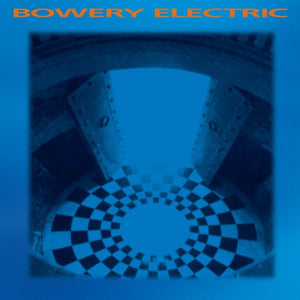 New Vinyl Bowery Electric - Self Titled 2LP NEW 10032239