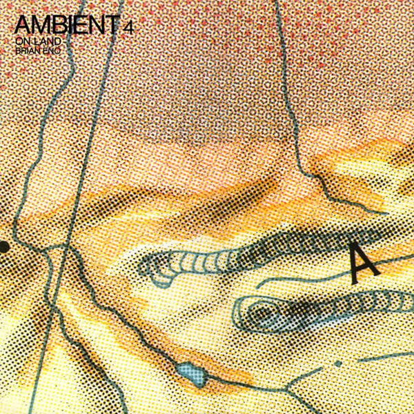 New Vinyl Brian Eno - Ambient 4:On Land LP NEW 10014627