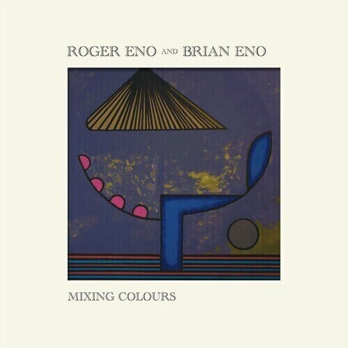 New Vinyl Brian & Roger Eno - Mixing Colours 2LP NEW 10019343