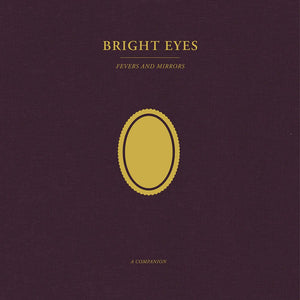 New Vinyl Bright Eyes - Fevers and Mirrors: A Companion EP LP NEW GOLD VINYL 10026720