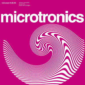 New Vinyl Broadcast - Microtronics Volumes 1 & 2 LP NEW 10025950