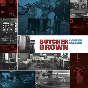 New Vinyl Butcher Brown - Camden Session LP NEW 10023479