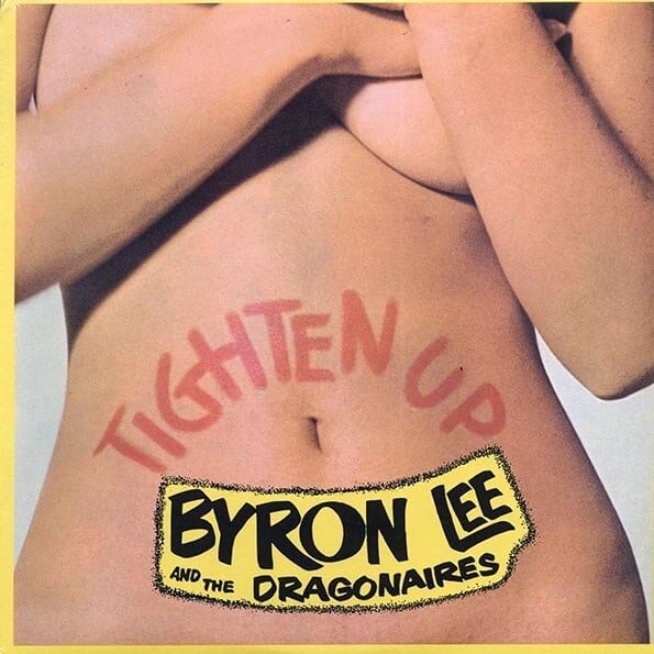 New Vinyl Byron Lee & The Dragonaires - Tighten Up LP NEW 10022030