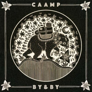 New Vinyl Caamp - By & By LP NEW BLACK VINYL 10018247