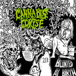 New Vinyl Cannabis Corpse - Blunted At Birth LP NEW PIC DISC 10024530