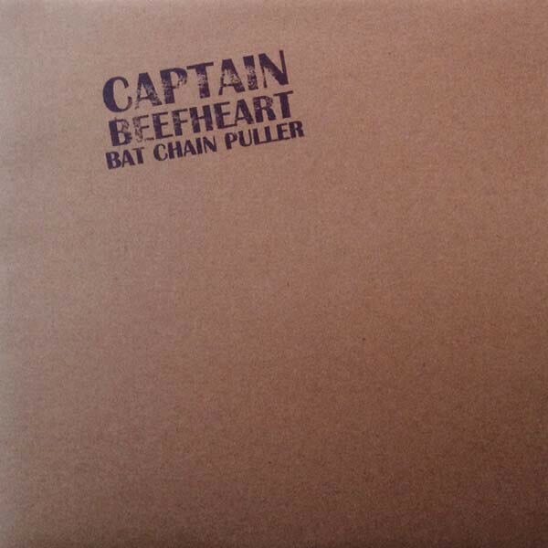 New Vinyl Captain Beefheart - Bat Chain Puller LP NEW Import 10019259