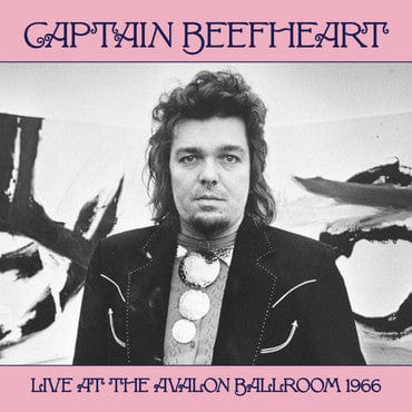 New Vinyl Captain Beefheart - Live At The Avalon Ballroom 1966 LP NEW IMPORT 10024704