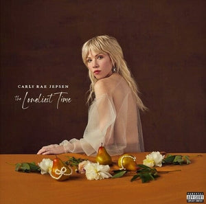 New Vinyl Carly Rae Jepsen - Loneliest Time LP NEW 10028250