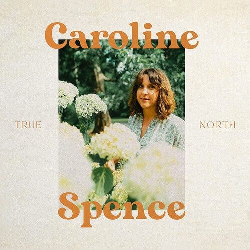 New Vinyl Caroline Spence - True North LP NEW 10026203