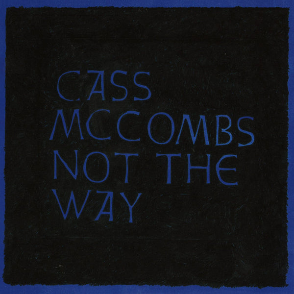 New Vinyl Cass McCombs - Not The Way LP NEW 10035469