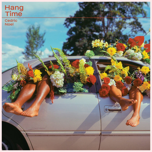 New Vinyl Cedric Noel - Hang Time LP NEW RED VINYL 10026664