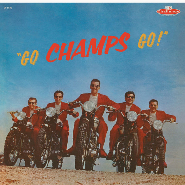 New Vinyl Champs - Go Champs Go! LP NEW Ltd Ed Gold Vinyl 10015917