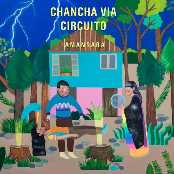 New Vinyl Chancha Via Circuito - Amansara LP NEW 10032996