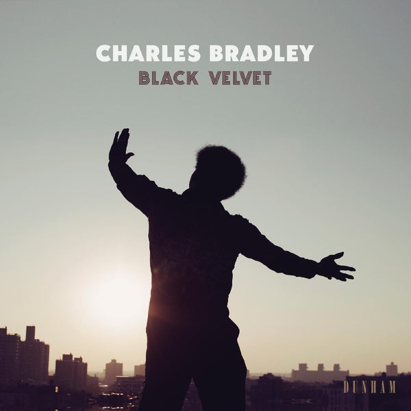 New Vinyl Charles Bradley - Black Velvet LP NEW 10014835