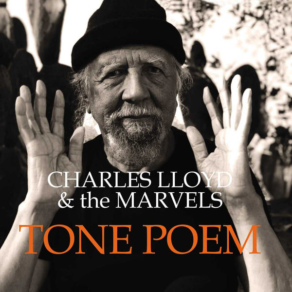 New Vinyl Charles Lloyd - Tone Poem 2LP NEW 10022015