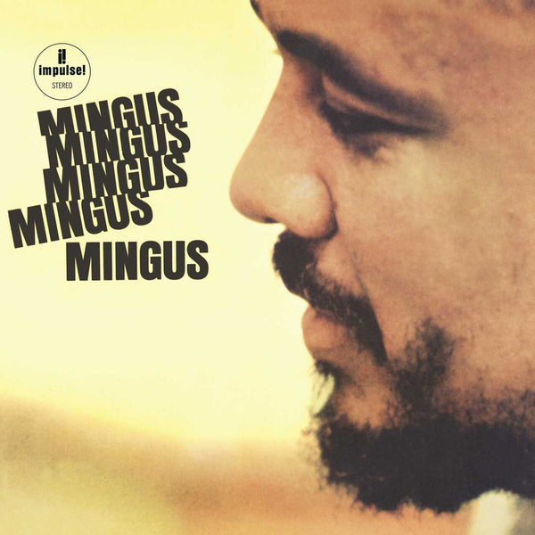 New Vinyl Charles Mingus - Mingus Mingus Mingus Mingus Mingus LP NEW Reissue 10016902