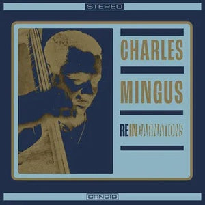 New Vinyl Charles Mingus - Reincarnations LP NEW RSD 2024 RSD24306