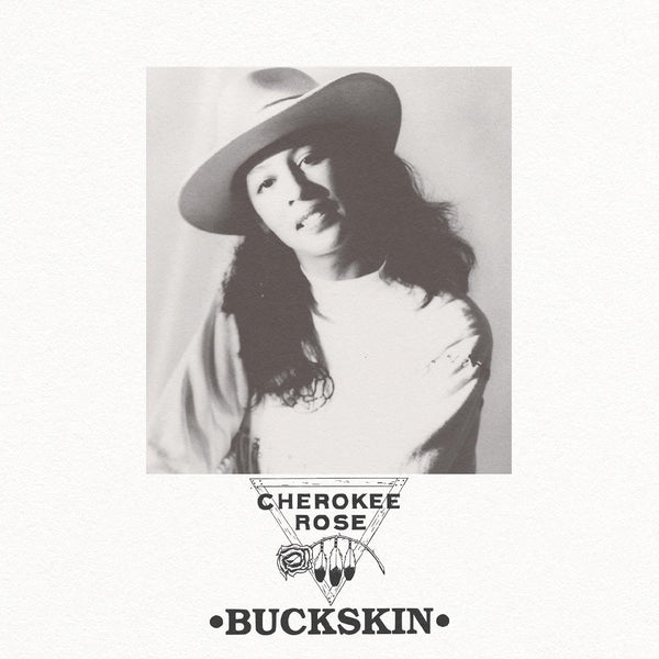 New Vinyl Cherokee Rose - Buckskin LP NEW 10025929