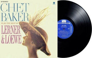 New Vinyl Chet Baker - Plays The Best Of Lerner And Loewe LP NEW 2021 REISSUE 10022324