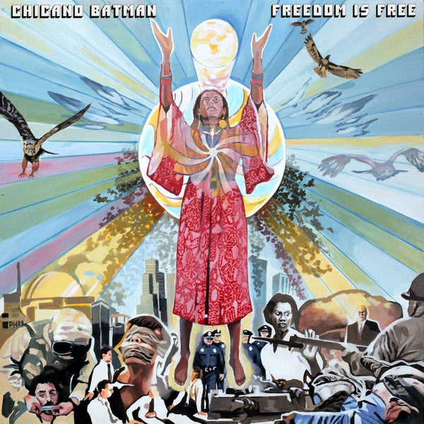 New Vinyl Chicano Batman - Freedom Is Free LP NEW COLOR VINYL 10025379