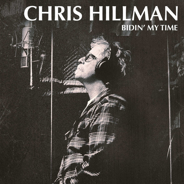 New Vinyl Chris Hillman - Bidin' My Time LP NEW 10010161