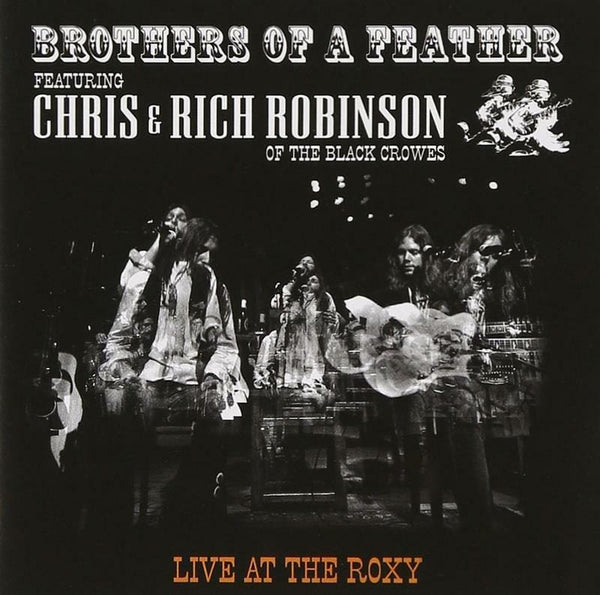 New Vinyl Chris & Rich Robinson - Brothers Of A Feather: Live At The Roxy 2LP NEW 10019007