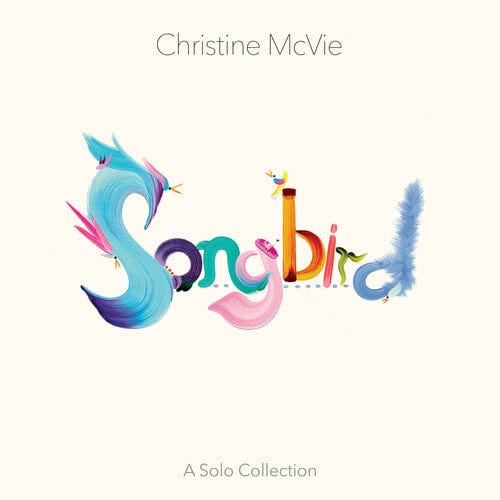 New Vinyl Christine McVie - Songbird (A Solo Collection) LP NEW COLOR VINYL 10027120