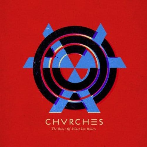 New Vinyl Chvrches - The Bones Of What You Believe LP NEW 10004521