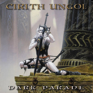 New Vinyl Cirith Ungol - Dark Parade LP NEW 10032295