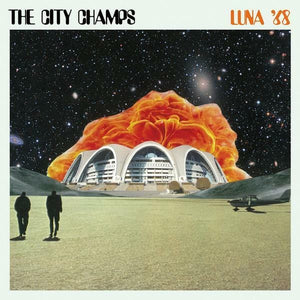 New Vinyl City Champs - Luna '68 LP NEW 10022672