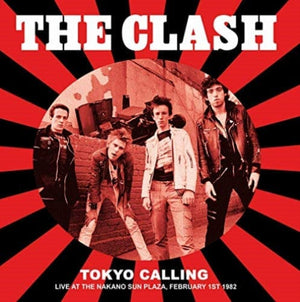 New Vinyl Clash - Tokyo Calling Live LP NEW IMPORT 10022647