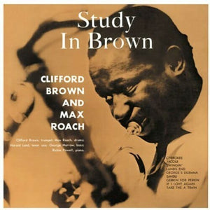 New Vinyl Clifford Brown and Max Roach - Study In Brown LP NEW 180G 10000603