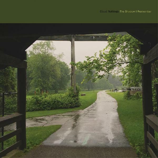 New Vinyl Cloud Nothings - The Shadow I Remember LP NEW 10022253