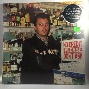 New Vinyl Coachwhips - Get Yer Body Next Ta Mine LP NEW W- MP3 10002045