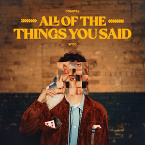 New Vinyl Coastal Club - All The Things You Said LP NEW COLOR VINYL 10035287