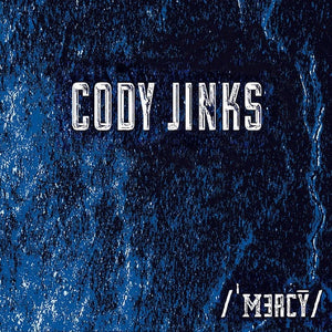 New Vinyl Cody Jinks - Mercy LP NEW COLOR VINYL 10025887