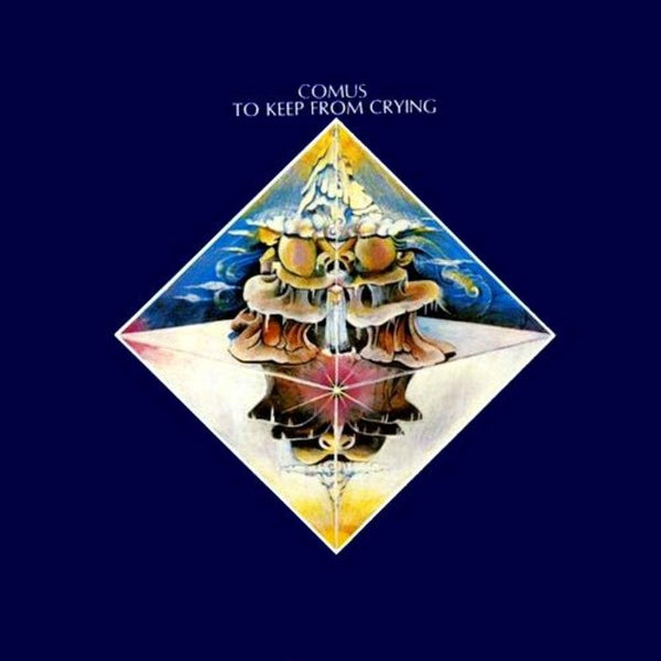 New Vinyl Comus - To Keep From Crying LP NEW IMPORT 10030441