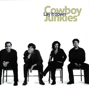 New Vinyl Cowboy Junkies - Lay It Down LP NEW 10031975