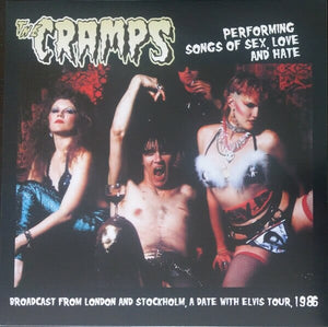 New Vinyl Cramps - Performing Songs Of Sex Love And Hate LP NEW IMPORT 10022291