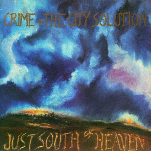 New Vinyl Crime & the City Solution - Just South Of Heaven LP NEW 10034501