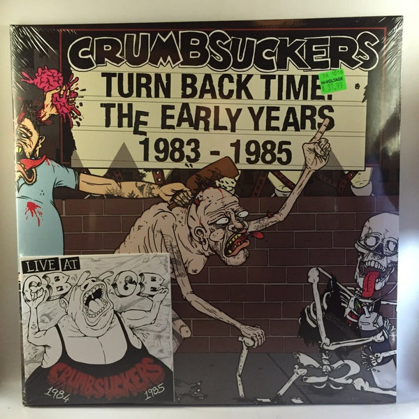 New Vinyl Crumbsuckers - Turn Back Time: The Early Years 1983-85 2LP NEW w- CD 10006848