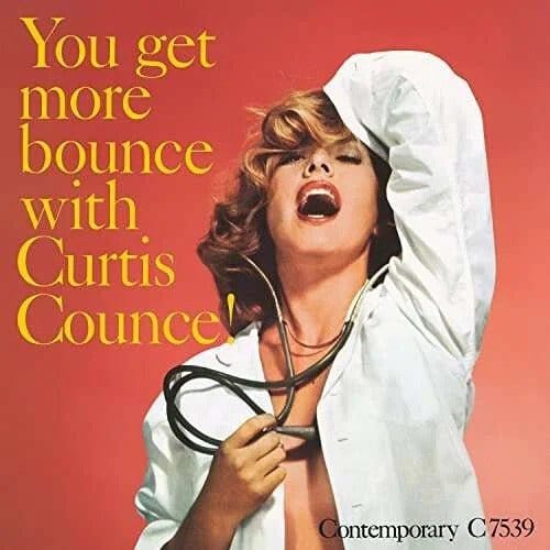 New Vinyl Curtis Counce - You Get More Bounce With Curtis Counce! LP NEW 10032128