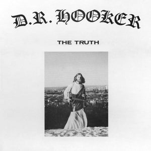 New Vinyl D.R. Hooker - The Truth LP NEW COLOR VINYL 10035513