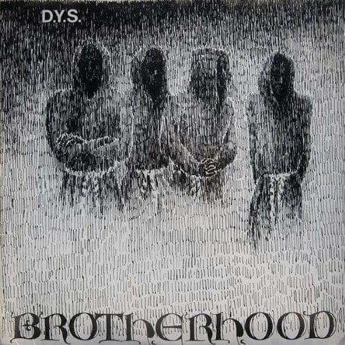 New Vinyl D.Y.S. - Brotherhood LP NEW 10002291