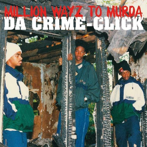 New Vinyl Da Crime-Click - Million Wayz To Murda LP NEW 10018753