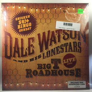 New Vinyl Dale Watson - Live At The Big T Roadhouse LP NEW 10007228
