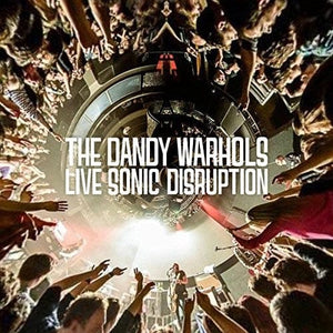 New Vinyl Dandy Warhols - Live Sonic Disruption 2LP NEW 10025754